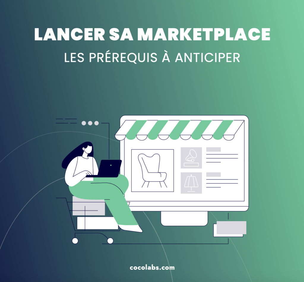 Lancer sa marketplace les prérequis à anticiper